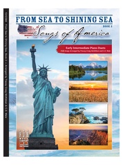 From Sea to Shining Sea, Songs of America, Book 2